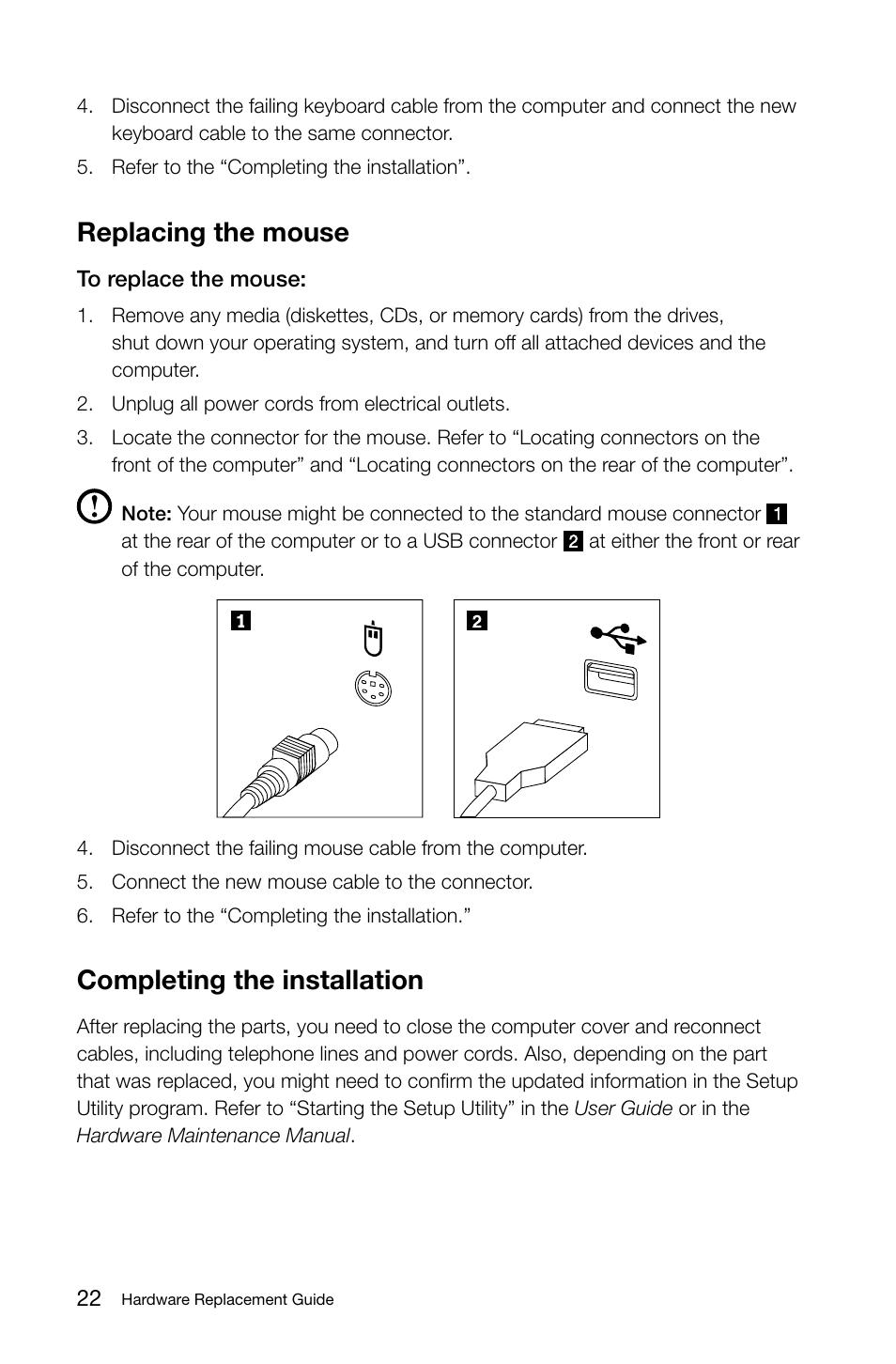 Replacing the mouse, Completing the installation | Lenovo 3000 H310 Desktop User Manual | Page 25 / 29