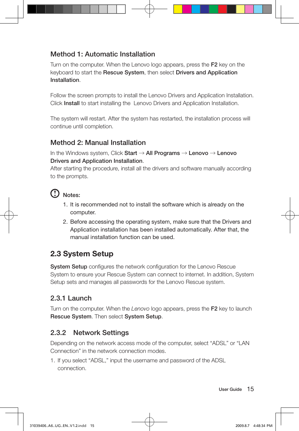 3 system setup, Method 1: automatic installation, Method 2: manual installation | 1 launch, 2 network settings | Lenovo IdeaCentre A600 User Manual | Page 20 / 41