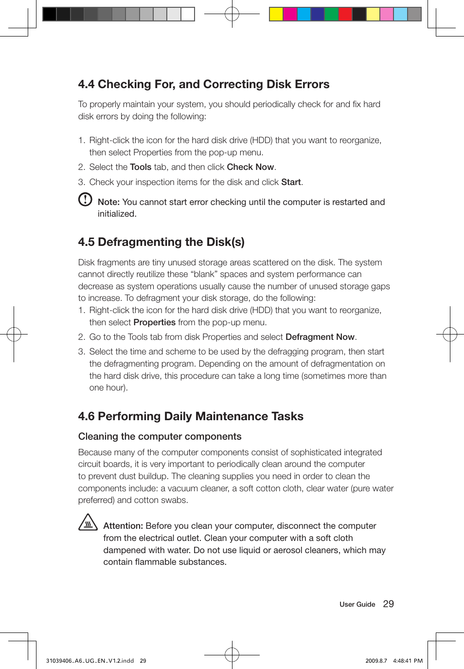 4 checking for, and correcting disk errors, 5 defragmenting the disk(s), 6 performing daily maintenance tasks | Lenovo IdeaCentre A600 User Manual | Page 34 / 41