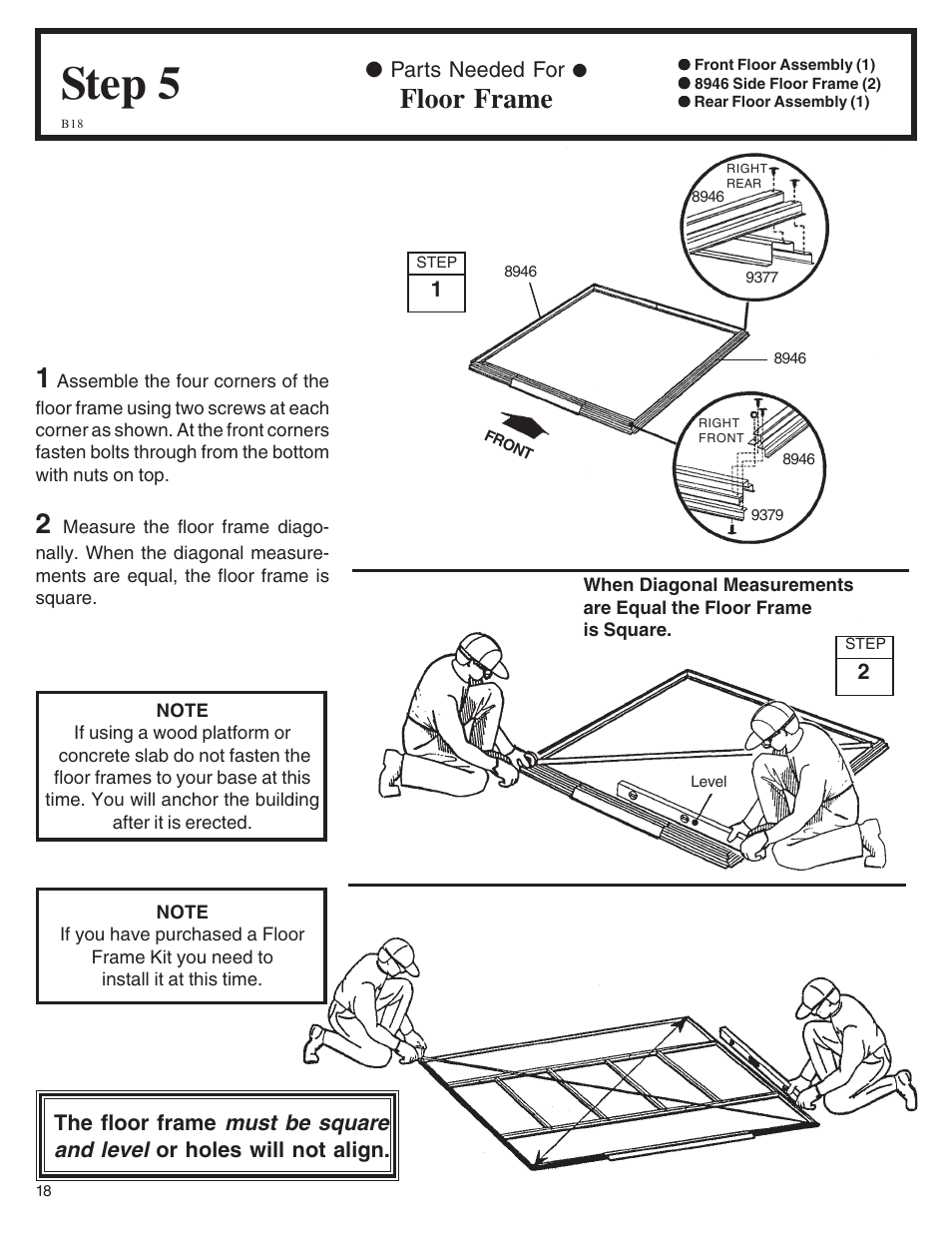 Step 5, Floor frame, Must be square and level | Arrow Plastic SA8662-A User Manual | Page 18 / 32