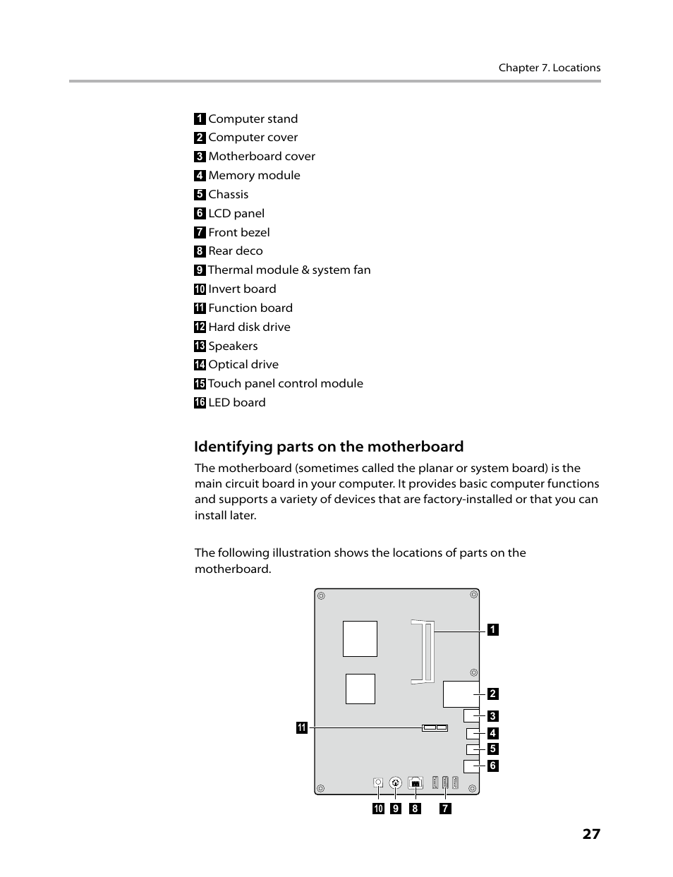 Identifying parts on the motherboard | Lenovo C200 All-In-One User Manual | Page 29 / 56