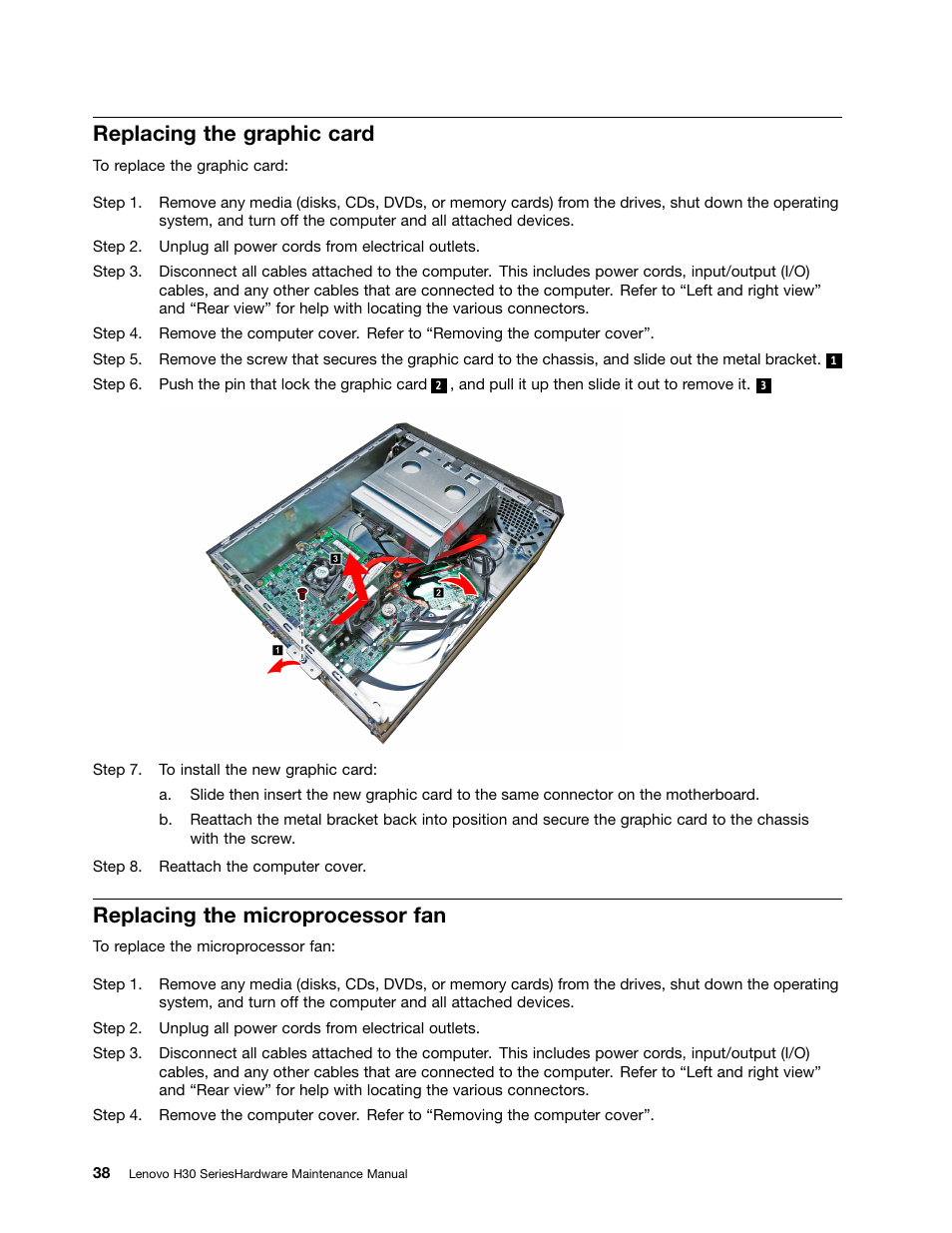 Replacing the graphic card, Replacing the microprocessor fan | Lenovo H30-00 Desktop User Manual | Page 44 / 73