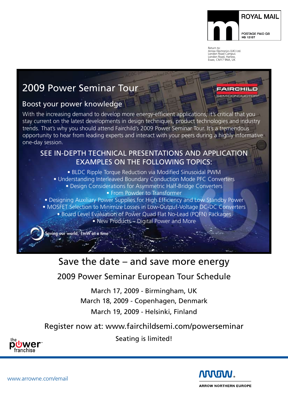 Power seminar tour, Save the date – and save more energy, 2009 power seminar european tour schedule | Arrow Plastic 3M Network Card User Manual | Page 36 / 36