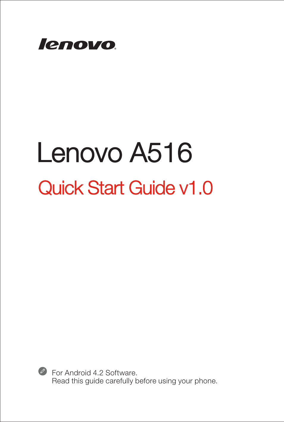 Lenovo A516 Smartphone User Manual | 6 pages