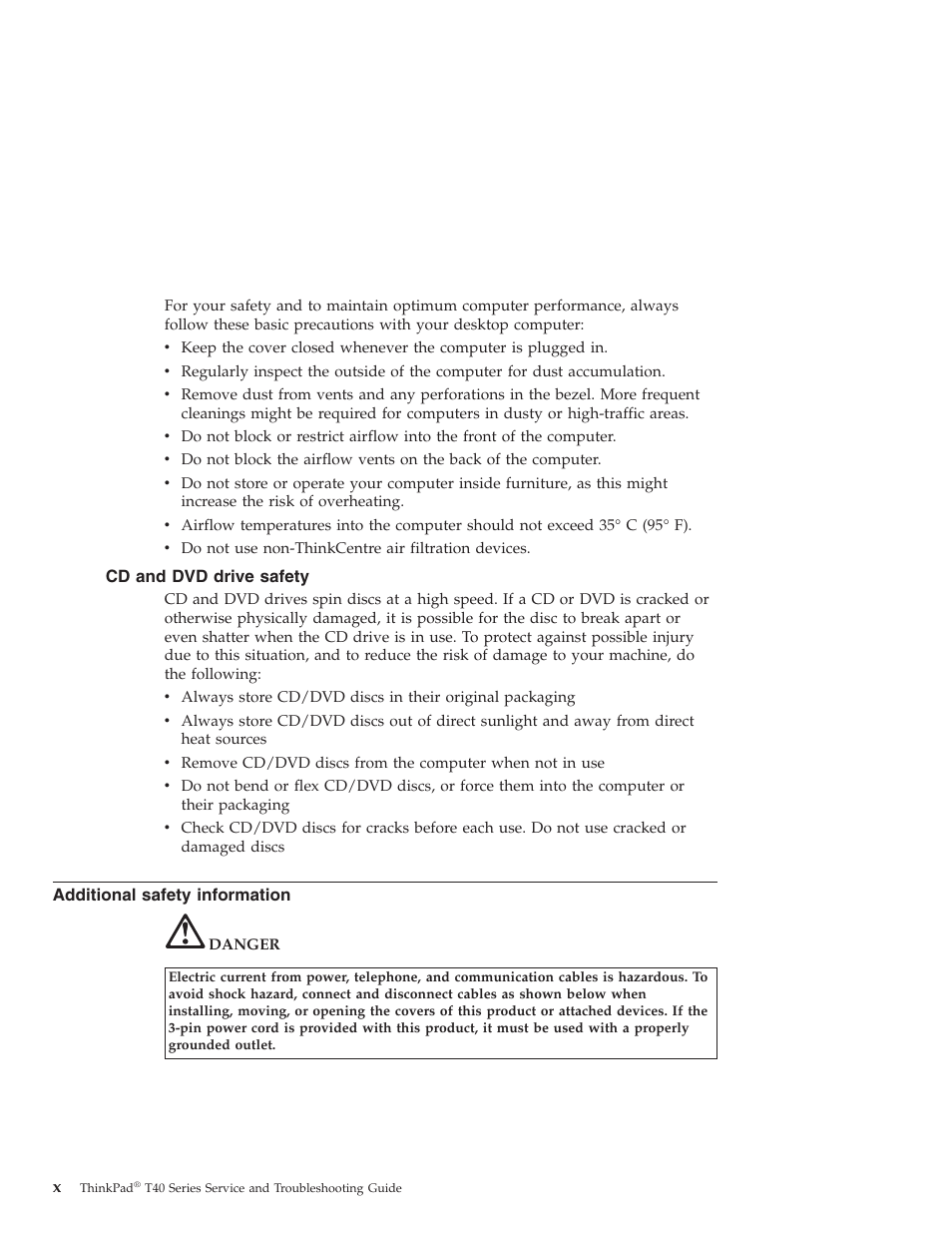 Cd and dvd drive safety, Additional safety information, Drive | Safety, Additional, Information | Lenovo ThinkPad T43p User Manual | Page 12 / 112