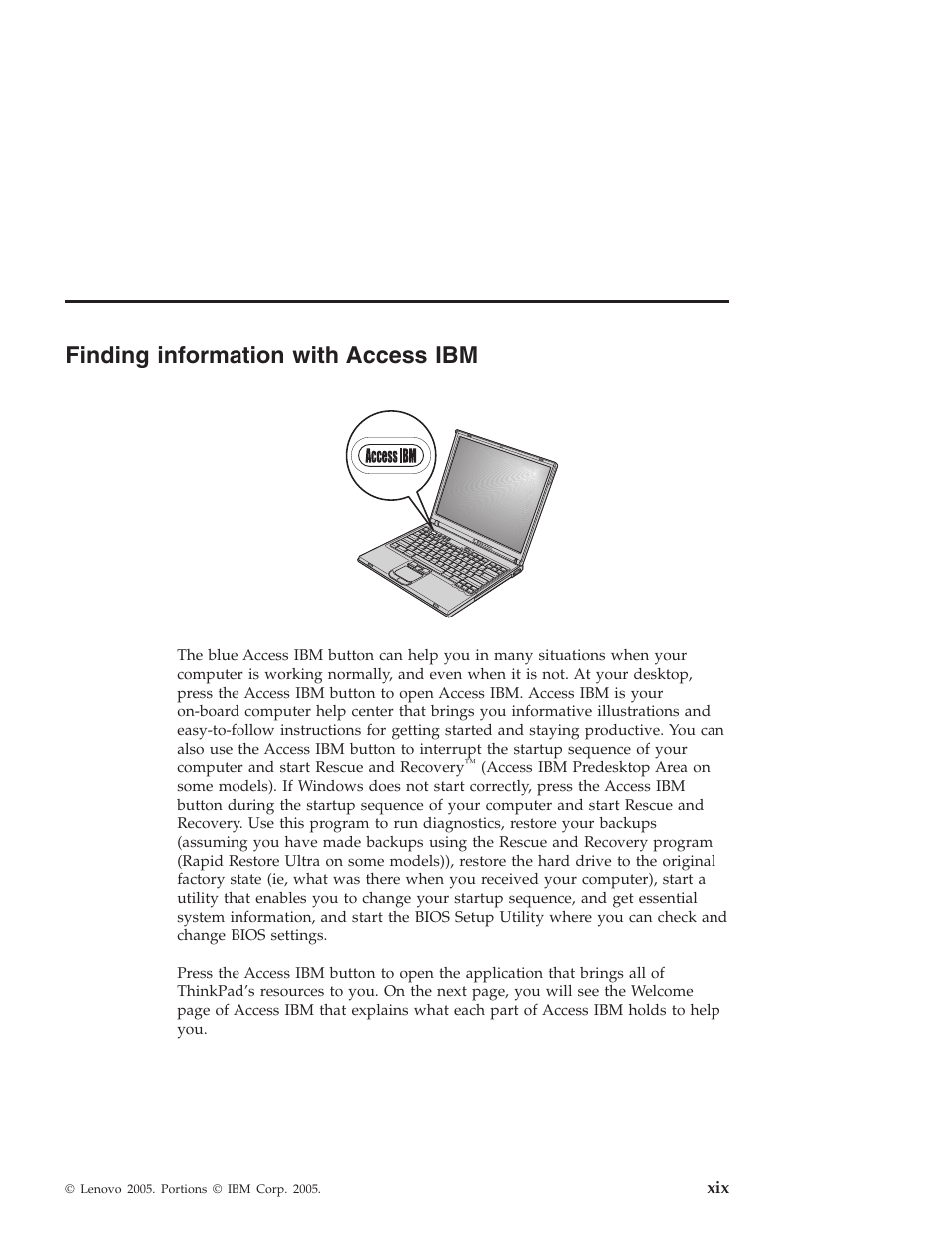 Finding information with access ibm, Finding, Information | With, Access | Lenovo ThinkPad T43p User Manual | Page 21 / 112