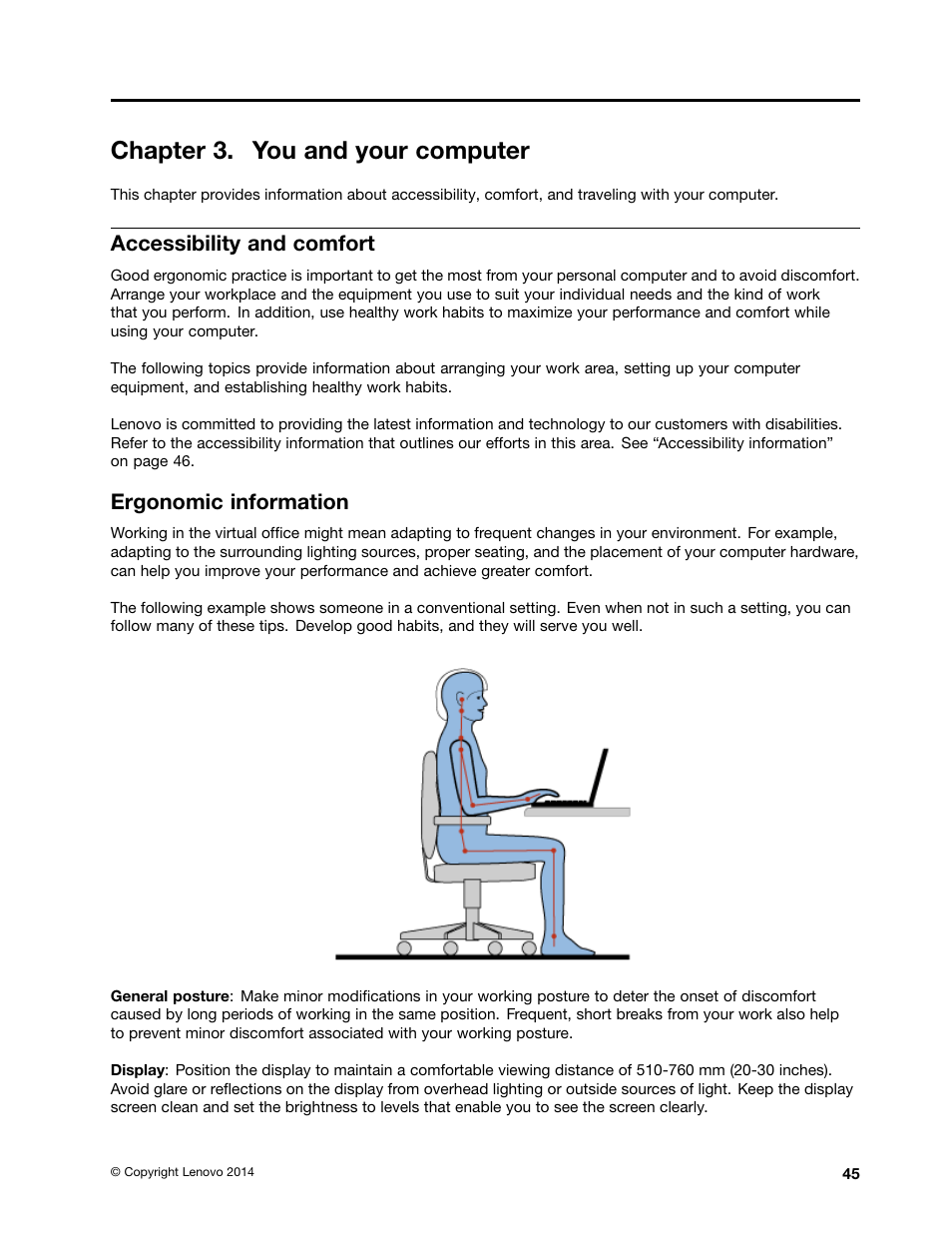 Chapter 3. you and your computer, Accessibility and comfort, Ergonomic information | Lenovo ThinkPad 11e User Manual | Page 61 / 160
