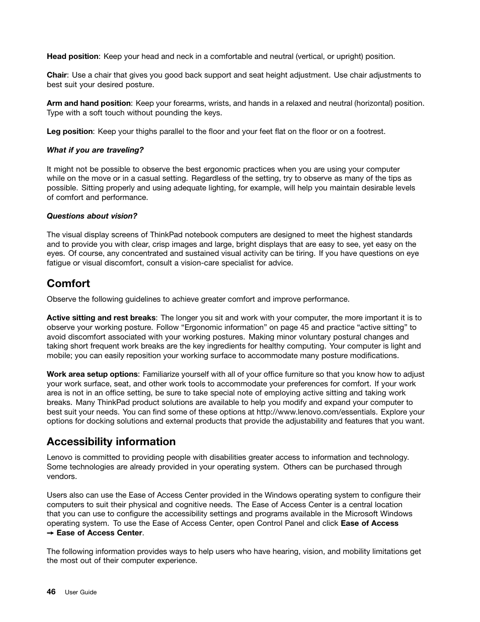 Comfort, Accessibility information | Lenovo ThinkPad 11e User Manual | Page 62 / 160