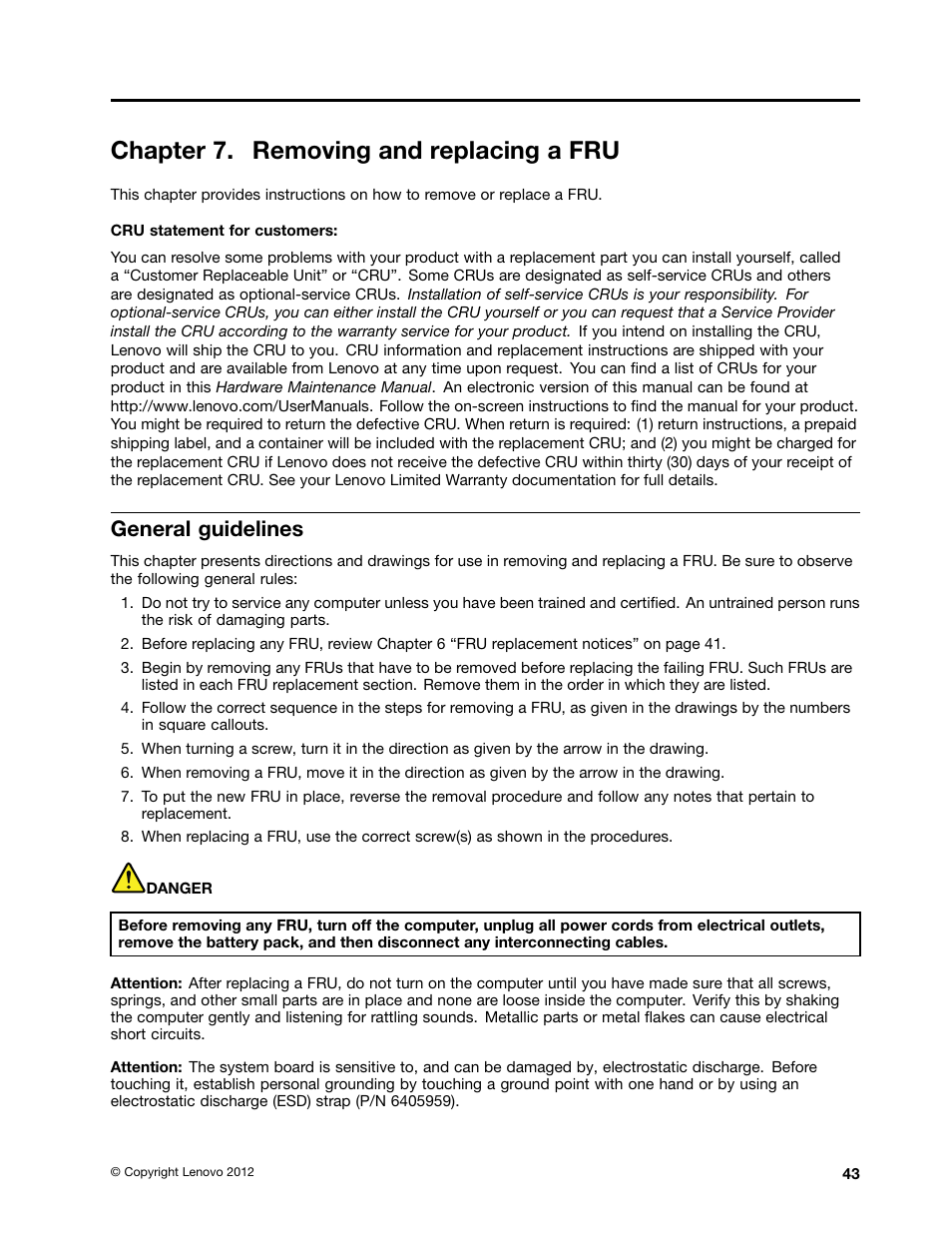 Chapter 7. removing and replacing a fru, General guidelines | Lenovo B575e Notebook User Manual | Page 49 / 102