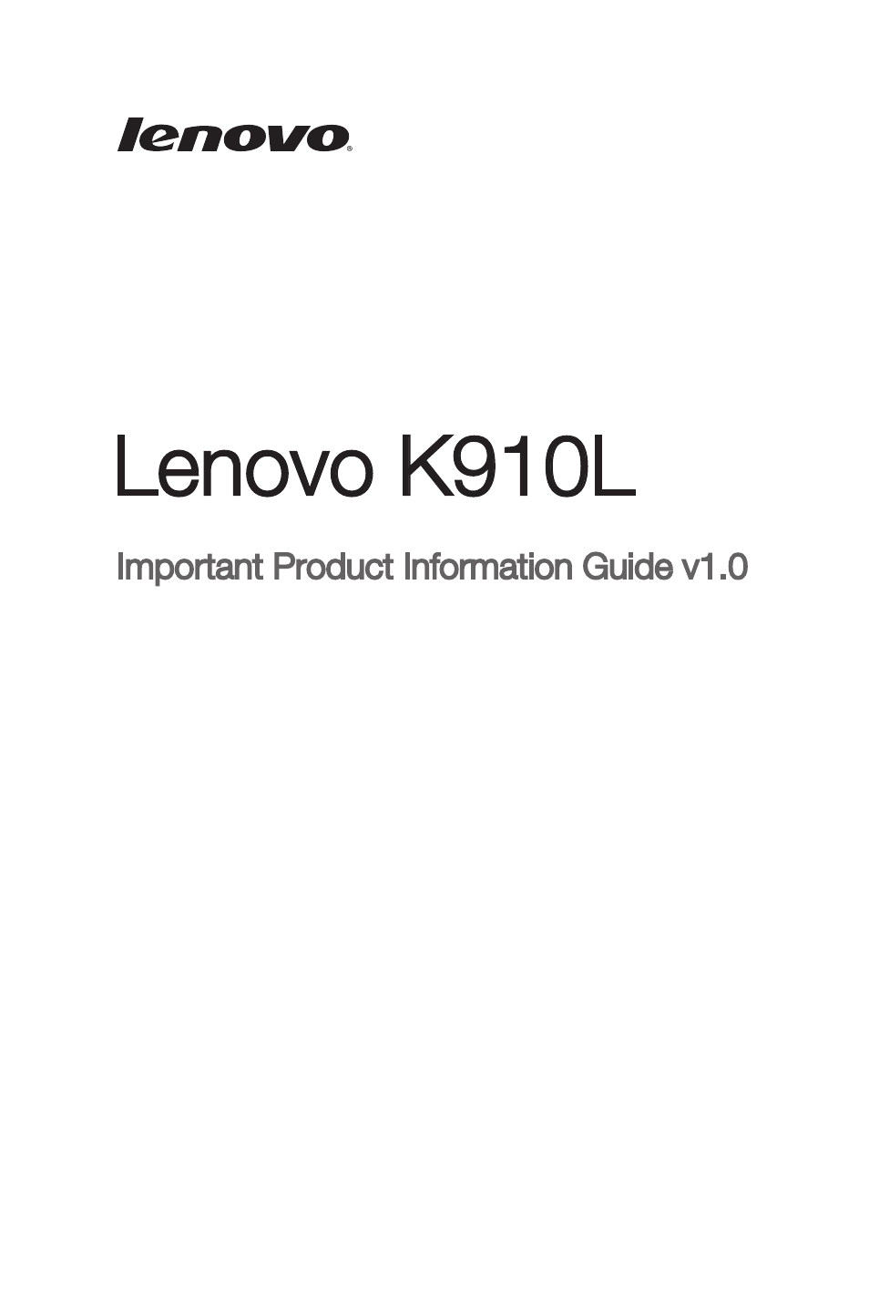 Lenovo K910L Smartphone User Manual | 21 pages