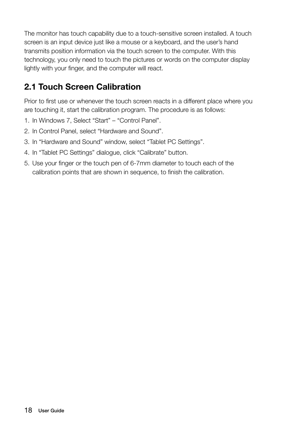 1 touch screen calibration | Lenovo IdeaCentre B325 User Manual | Page 23 / 53