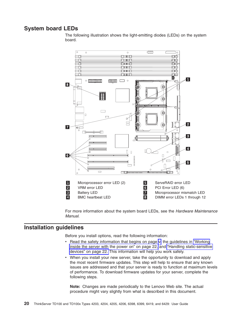 System board leds, Installation guidelines, System | Board, Leds, Installation, Guidelines | Lenovo ThinkServer TD100x User Manual | Page 34 / 98