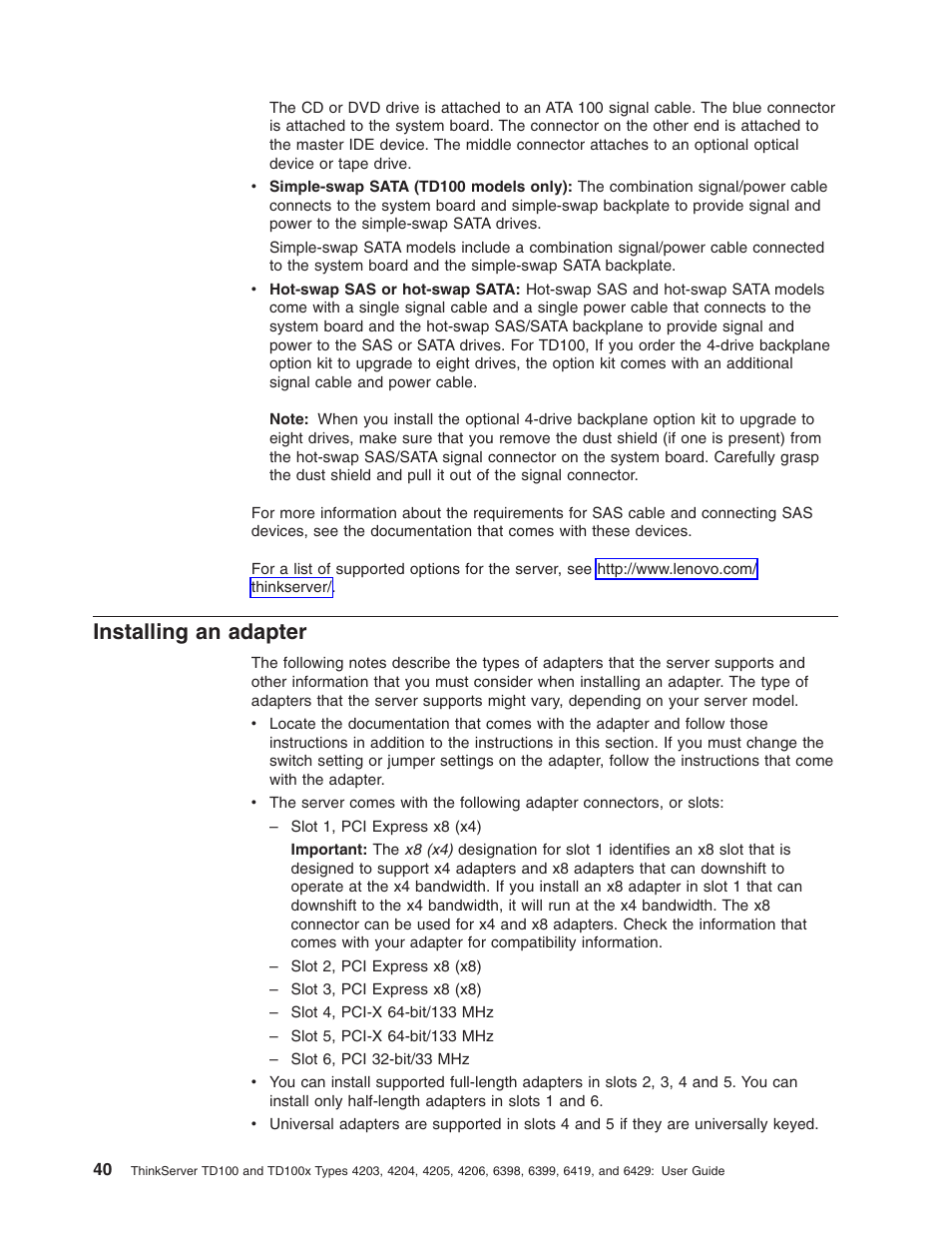 Installing an adapter, Installing, Adapter | Lenovo ThinkServer TD100x User Manual | Page 54 / 98