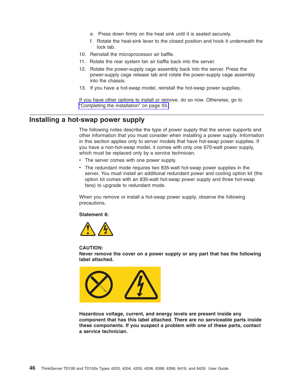 Installing a hot-swap power supply, Installing, Hot-swap | Power, Supply | Lenovo ThinkServer TD100x User Manual | Page 60 / 98