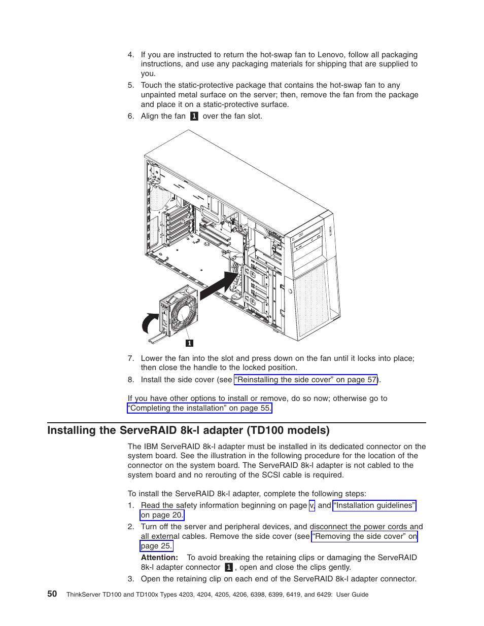 Installing, Serveraid, 8k-l | Adapter, Td100, Models) | Lenovo ThinkServer TD100x User Manual | Page 64 / 98