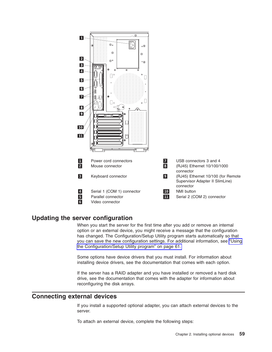 Updating the server configuration, Connecting external devices, Updating | Server, Configuration, Connecting, External, Devices | Lenovo ThinkServer TD100x User Manual | Page 73 / 98