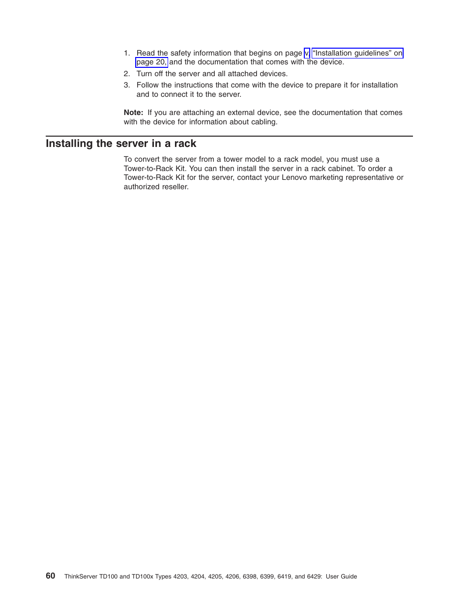 Installing the server in a rack, Installing, Server | Rack | Lenovo ThinkServer TD100x User Manual | Page 74 / 98