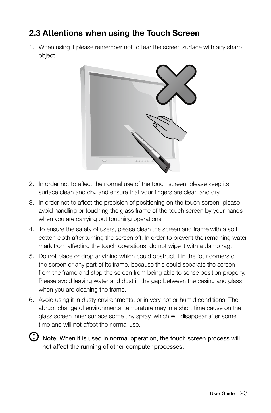 3 attentions when using the touch screen | Lenovo IdeaCentre B520 User Manual | Page 28 / 49