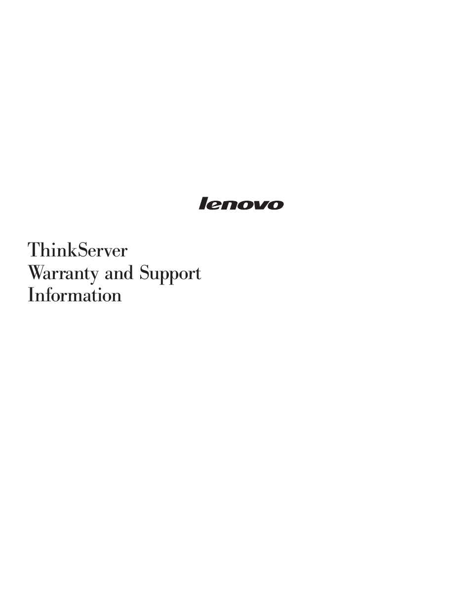 Thinkserver, Warranty, Support | Information | Lenovo ThinkServer RD210 User Manual | Page 3 / 34