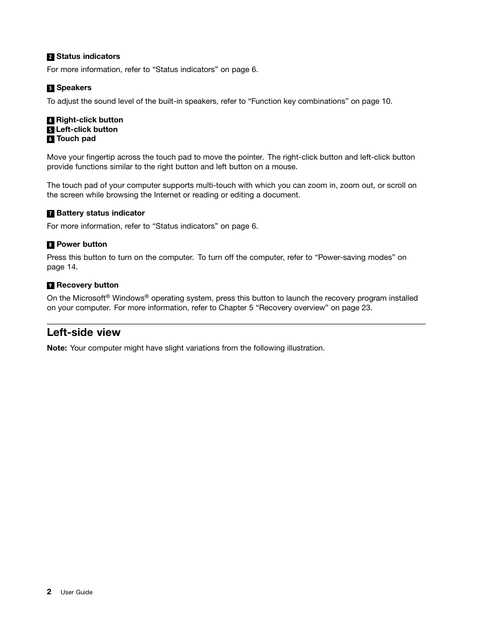 Left-side view | Lenovo E4325 User Manual | Page 16 / 70