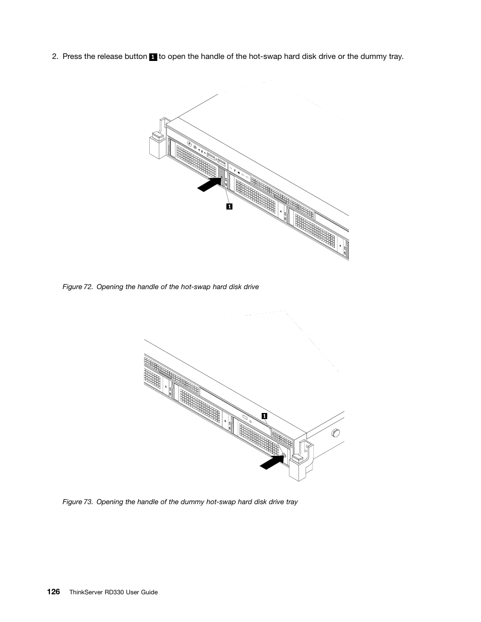 Press the release button | Lenovo ThinkServer RD330 User Manual | Page 138 / 192