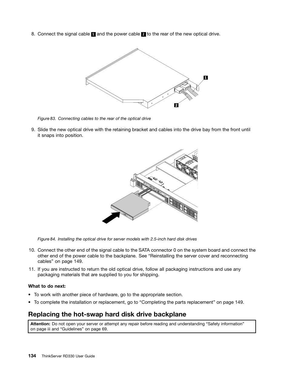 Replacing the hot-swap hard disk drive backplane | Lenovo ThinkServer RD330 User Manual | Page 146 / 192