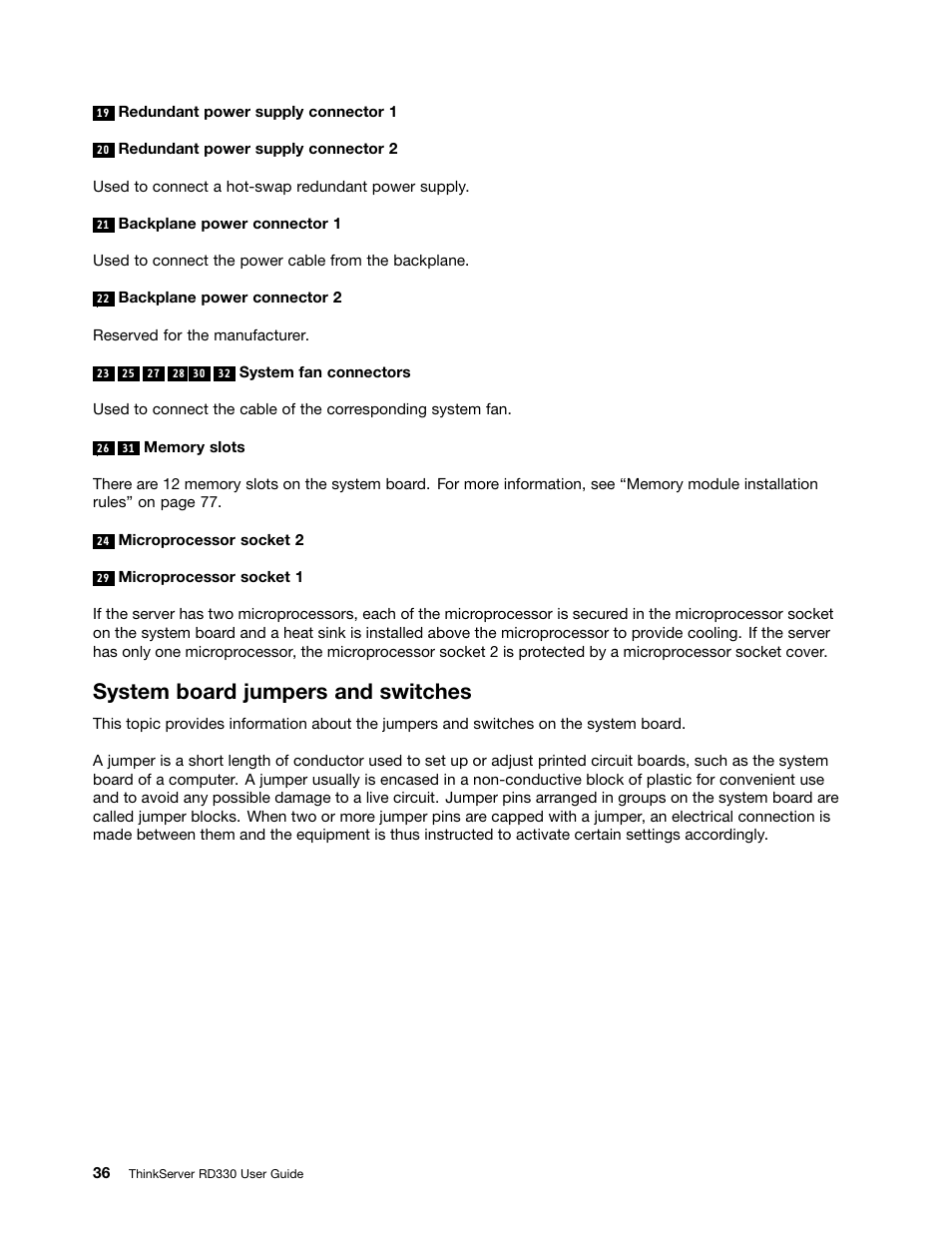 System board jumpers and switches | Lenovo ThinkServer RD330 User Manual | Page 48 / 192