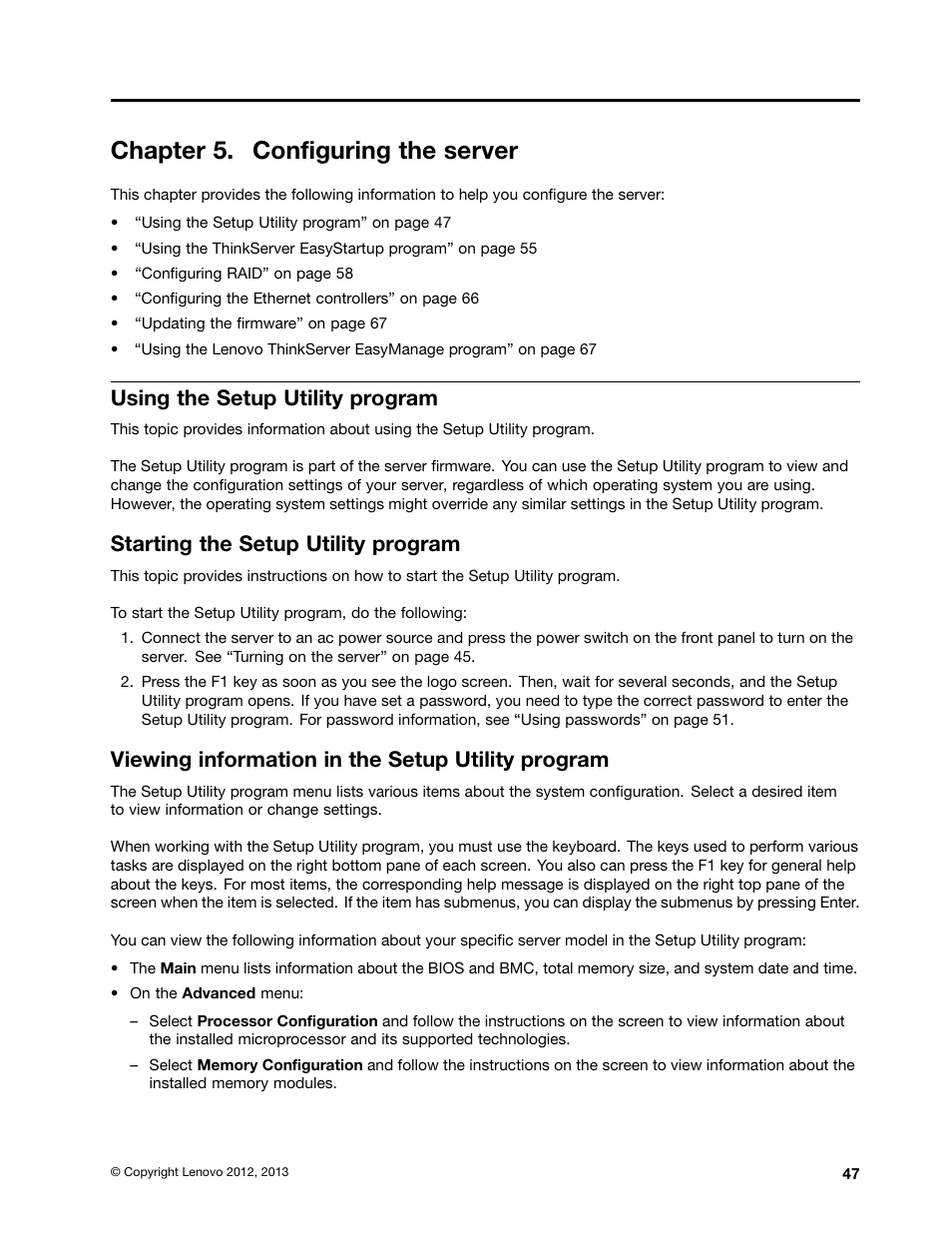 Chapter 5. configuring the server, Using the setup utility program, Starting the setup utility program | Viewing information in the setup utility program, Using | Lenovo ThinkServer RD330 User Manual | Page 59 / 192