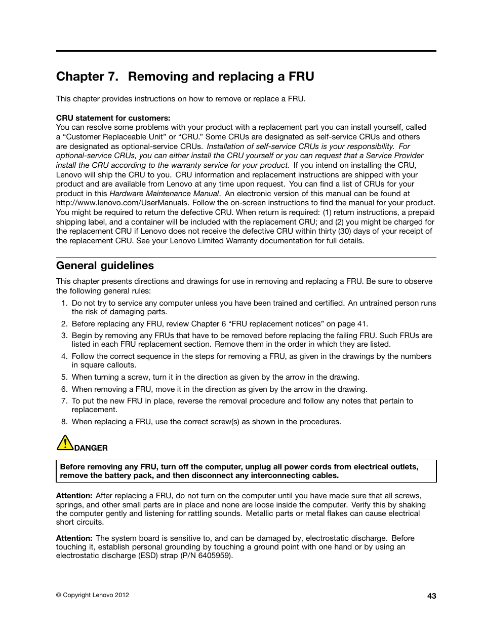 Chapter 7. removing and replacing a fru, General guidelines | Lenovo B480 Notebook User Manual | Page 49 / 102