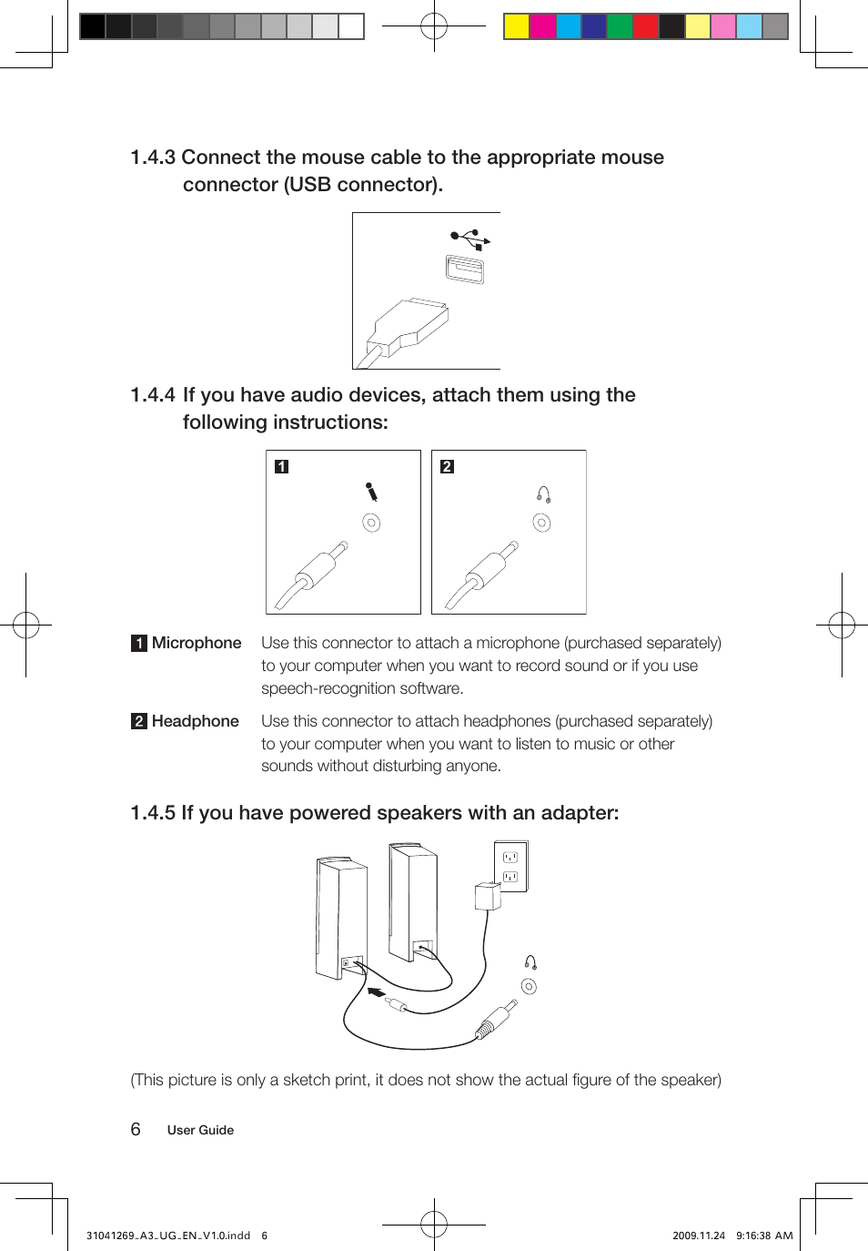 5 if you have powered speakers with an adapter | Lenovo IdeaCentre A300 User Manual | Page 11 / 51