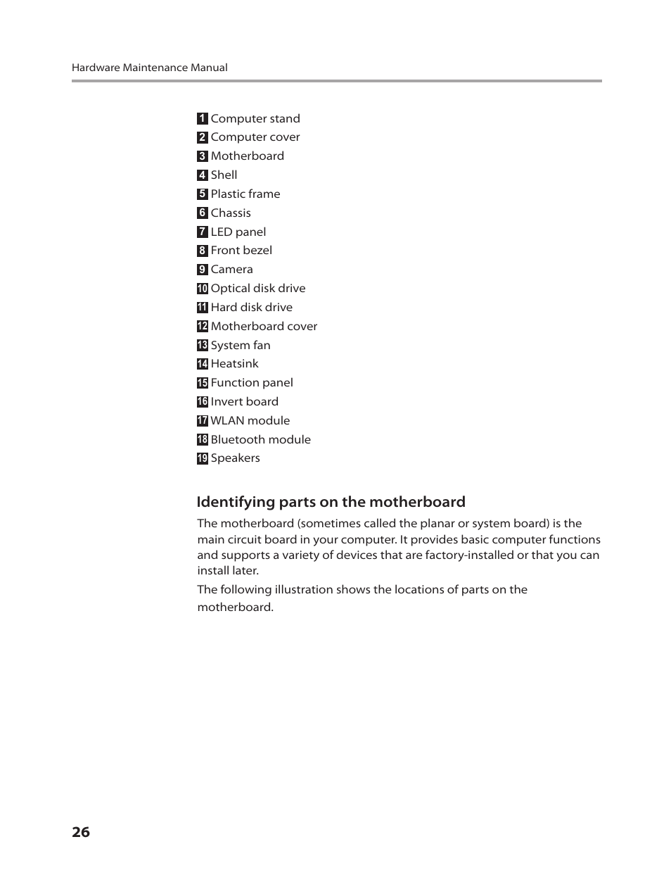 Identifying parts on the motherboard | Lenovo IdeaCentre B310 User Manual | Page 28 / 64