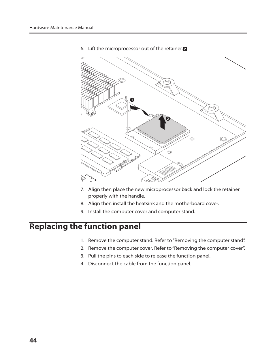 Replacing the function panel | Lenovo IdeaCentre B310 User Manual | Page 46 / 64