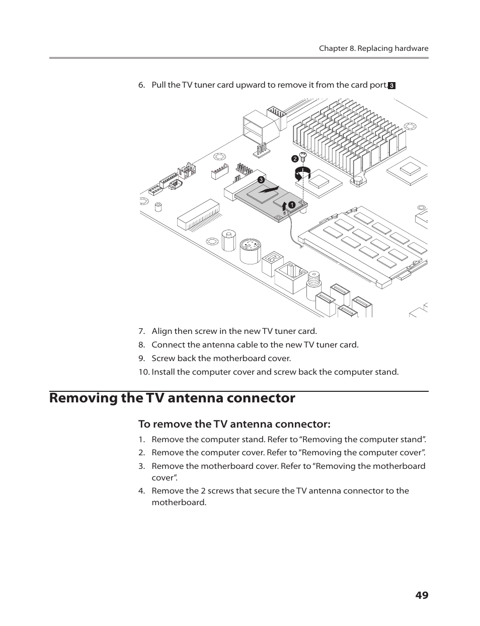 Removing the tv antenna connector | Lenovo IdeaCentre B310 User Manual | Page 51 / 64