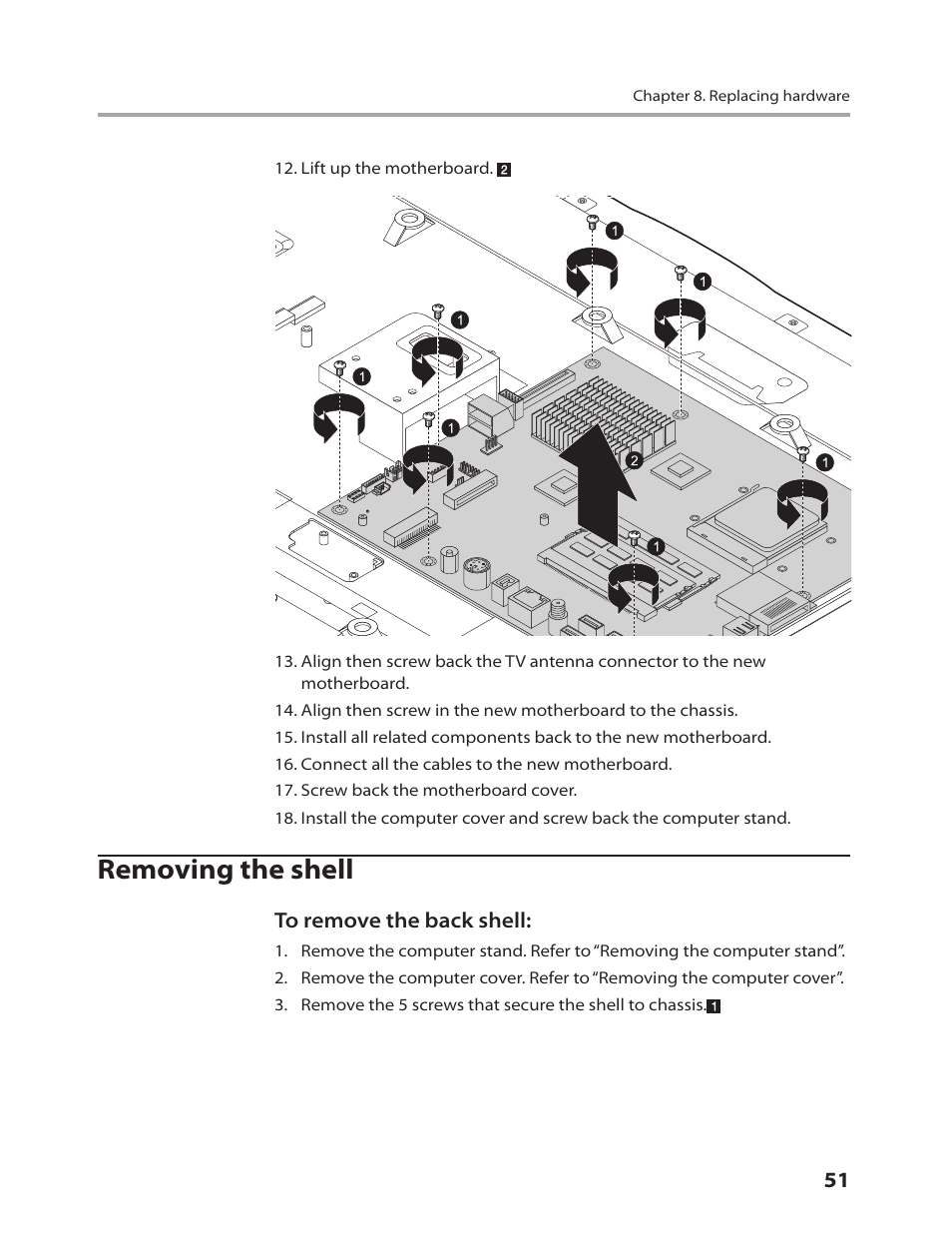 Removing the shell | Lenovo IdeaCentre B310 User Manual | Page 53 / 64