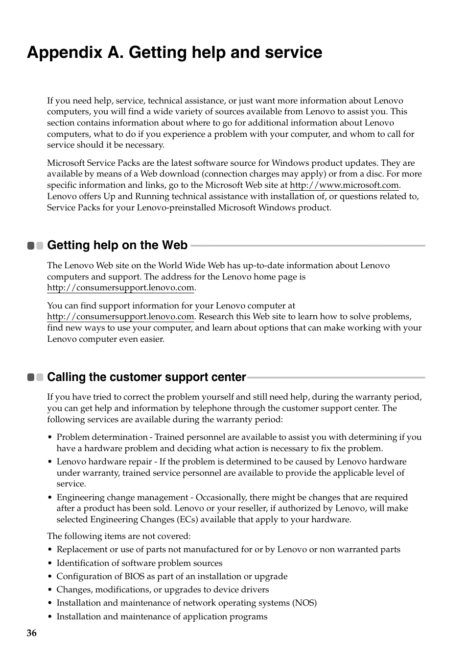 Appendix a. getting help and service, Getting help on the web, Calling the customer support center | Lenovo G455 Notebook User Manual | Page 44 / 116