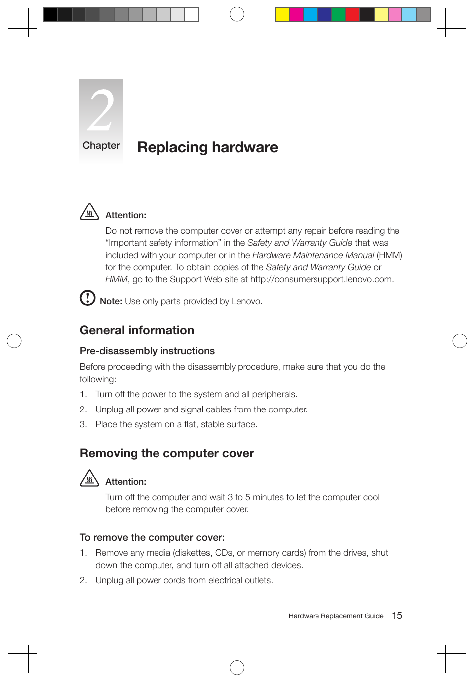 Replacing hardware, General information, Removing the computer cover | Lenovo IdeaCentre K330B User Manual | Page 18 / 43