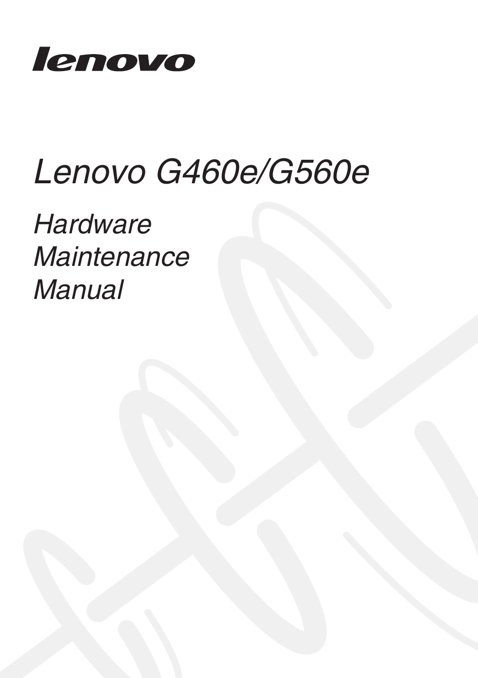 Lenovo G460e Notebook User Manual | 96 pages