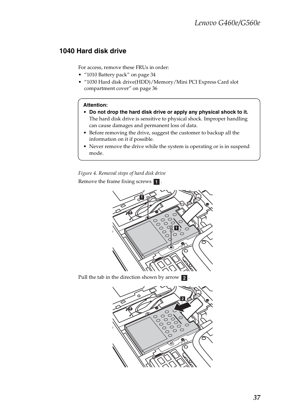 1040 hard disk drive | Lenovo G460e Notebook User Manual | Page 41 / 96