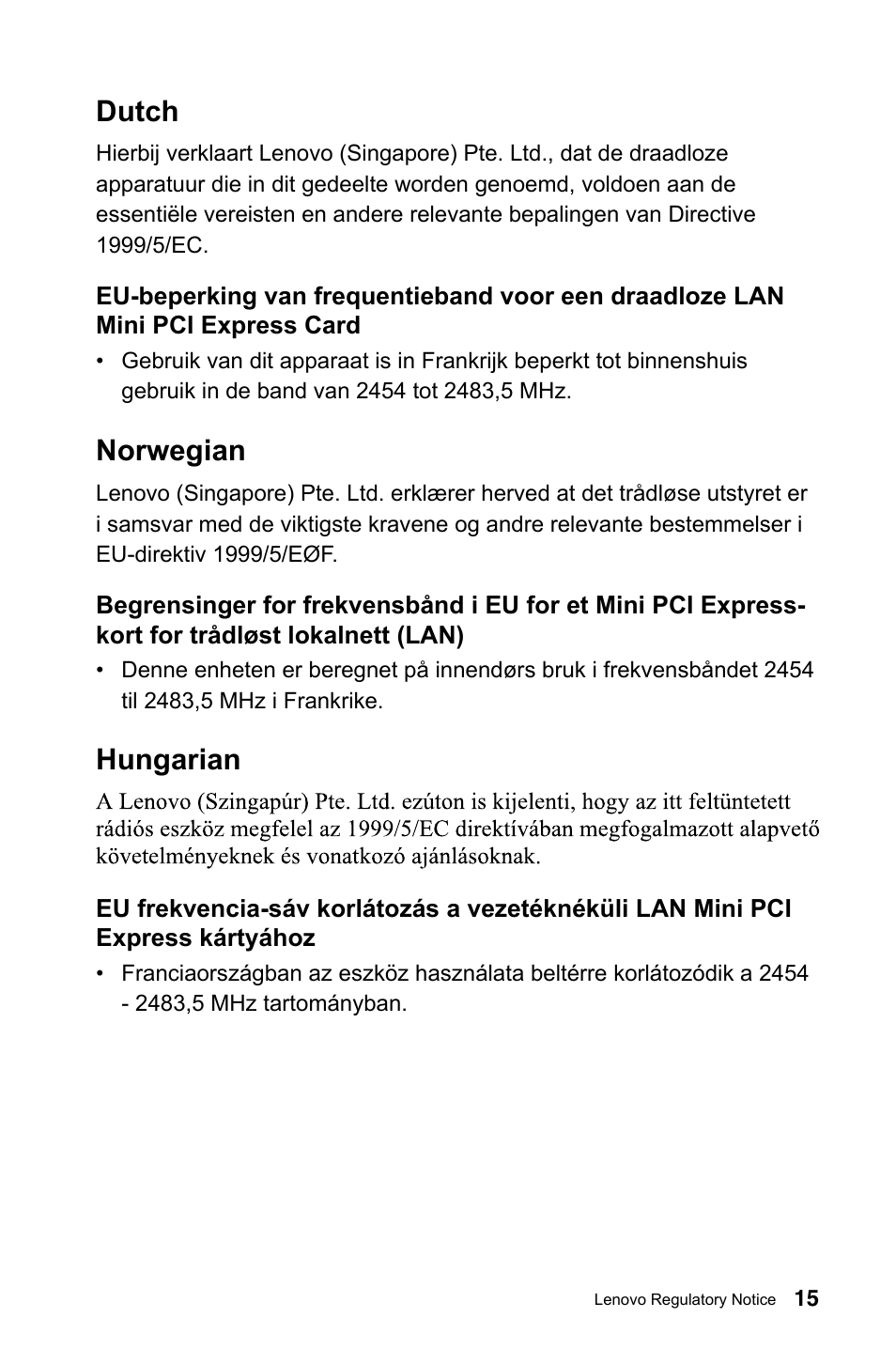 Dutch, Norwegian, Hungarian | Lenovo IdeaCentre A520 All-in-One User Manual | Page 16 / 31