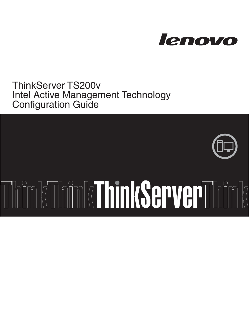 Lenovo ThinkServer TS200v User Manual | 10 pages