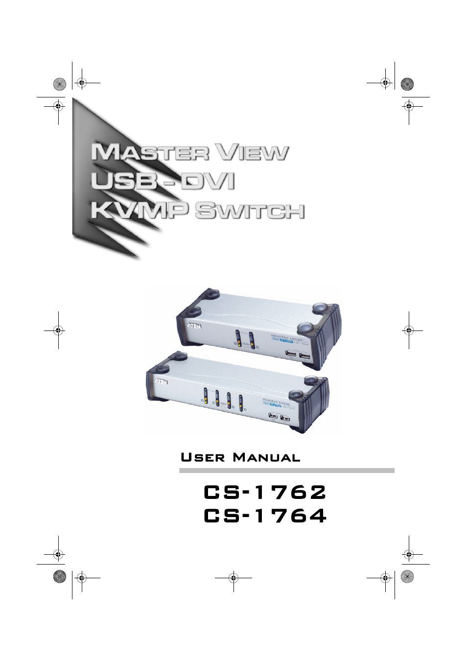 ATEN ATEN MasterView CS-1764 User Manual | 44 pages