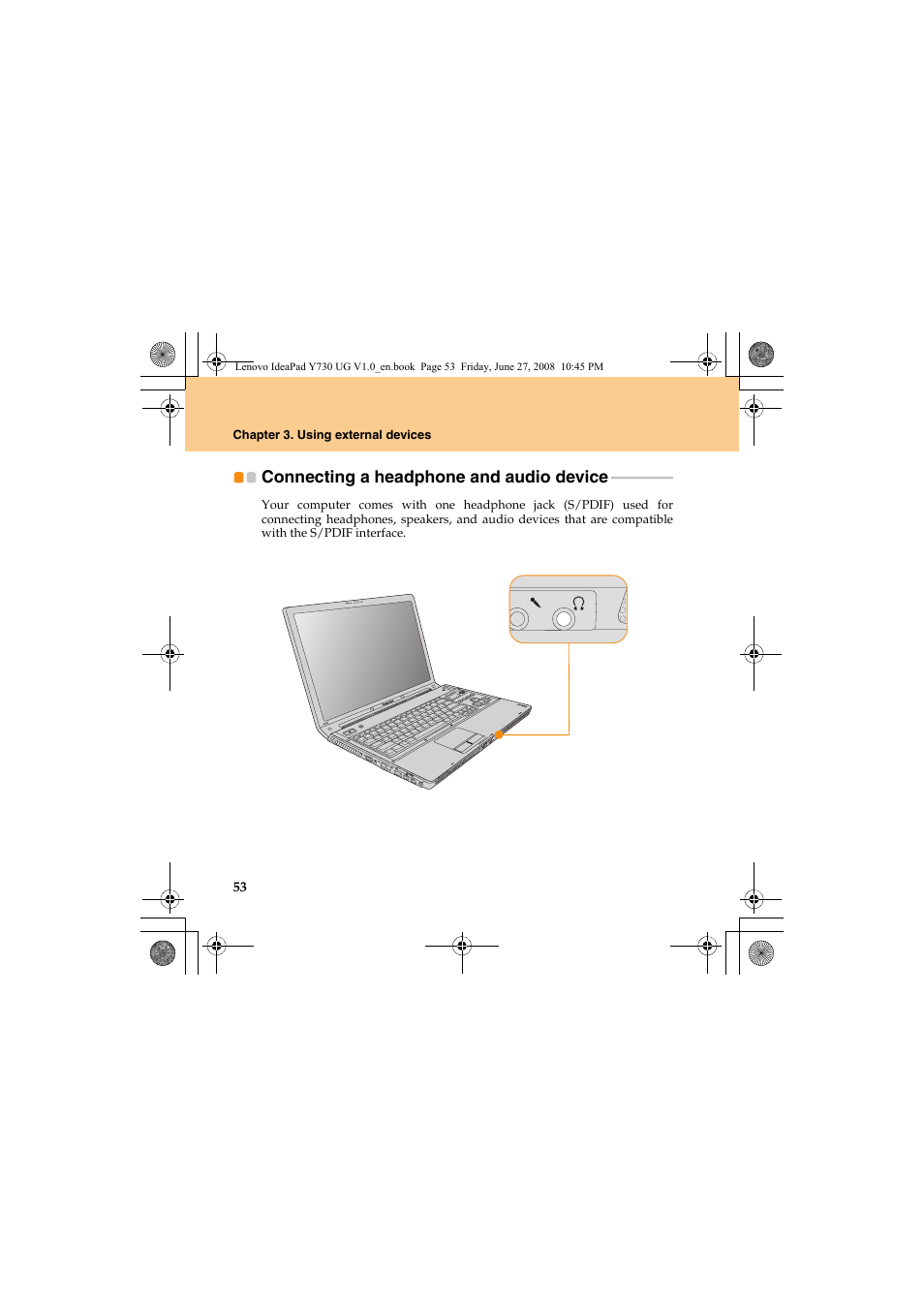 Connecting a headphone and audio device | Lenovo IdeaPad Y730 User Manual | Page 62 / 156