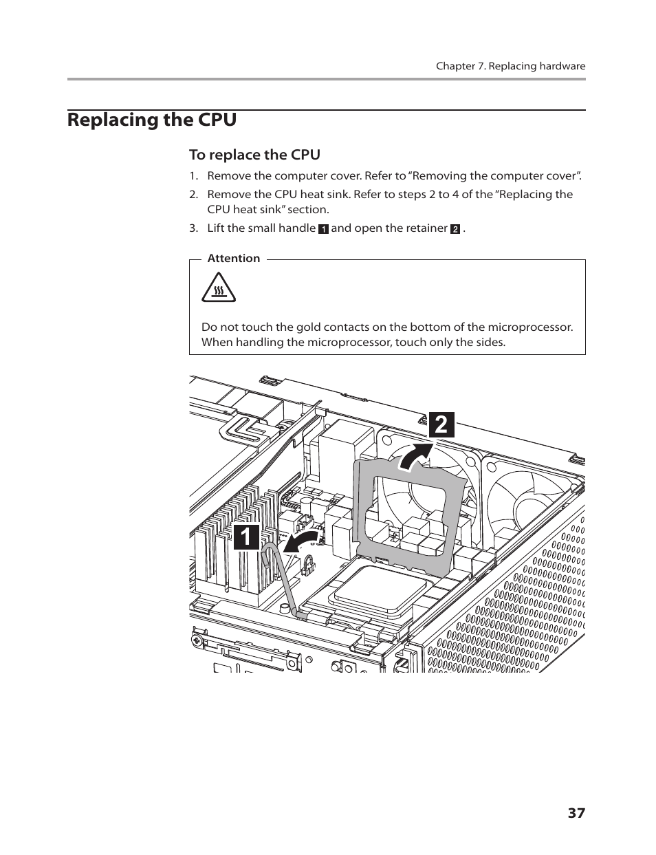 Replacing the cpu | Lenovo IdeaCentre Q700 User Manual | Page 39 / 60