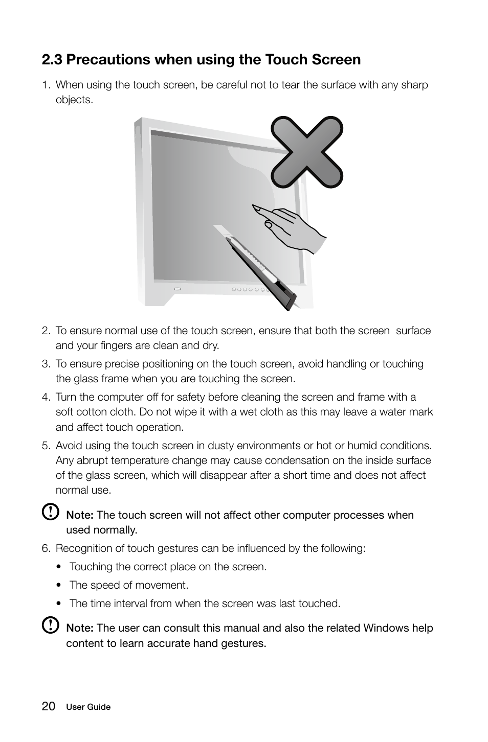 3 precautions when using the touch screen | Lenovo IdeaCentre A720 User Manual | Page 25 / 39