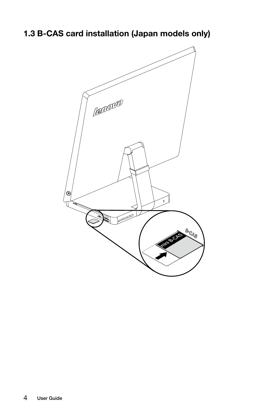 3 b-cas card installation (japan models only) | Lenovo IdeaCentre A720 User Manual | Page 9 / 39