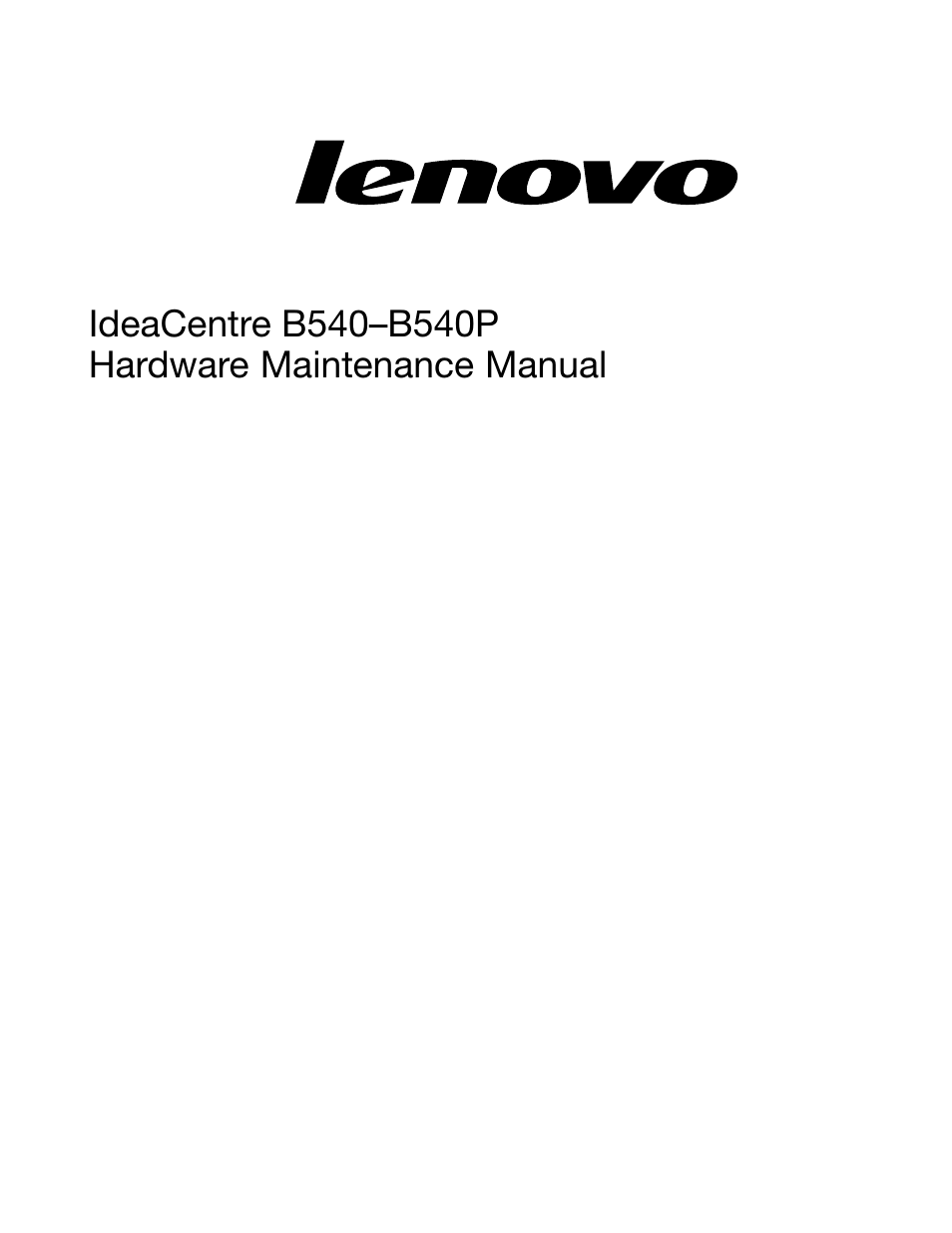 Lenovo IdeaCentre B540p User Manual | Page 3 / 71