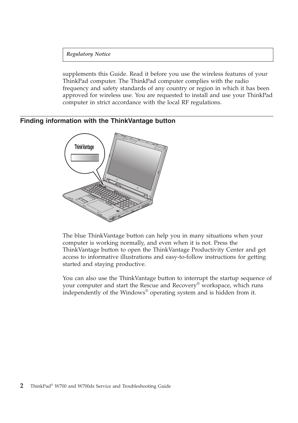 Finding information with the thinkvantage button | Lenovo ThinkPad W700ds User Manual | Page 10 / 90