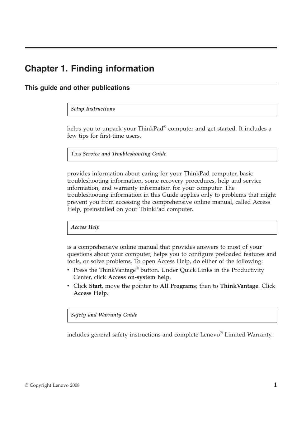 Chapter 1. finding information | Lenovo ThinkPad W700ds User Manual | Page 9 / 90