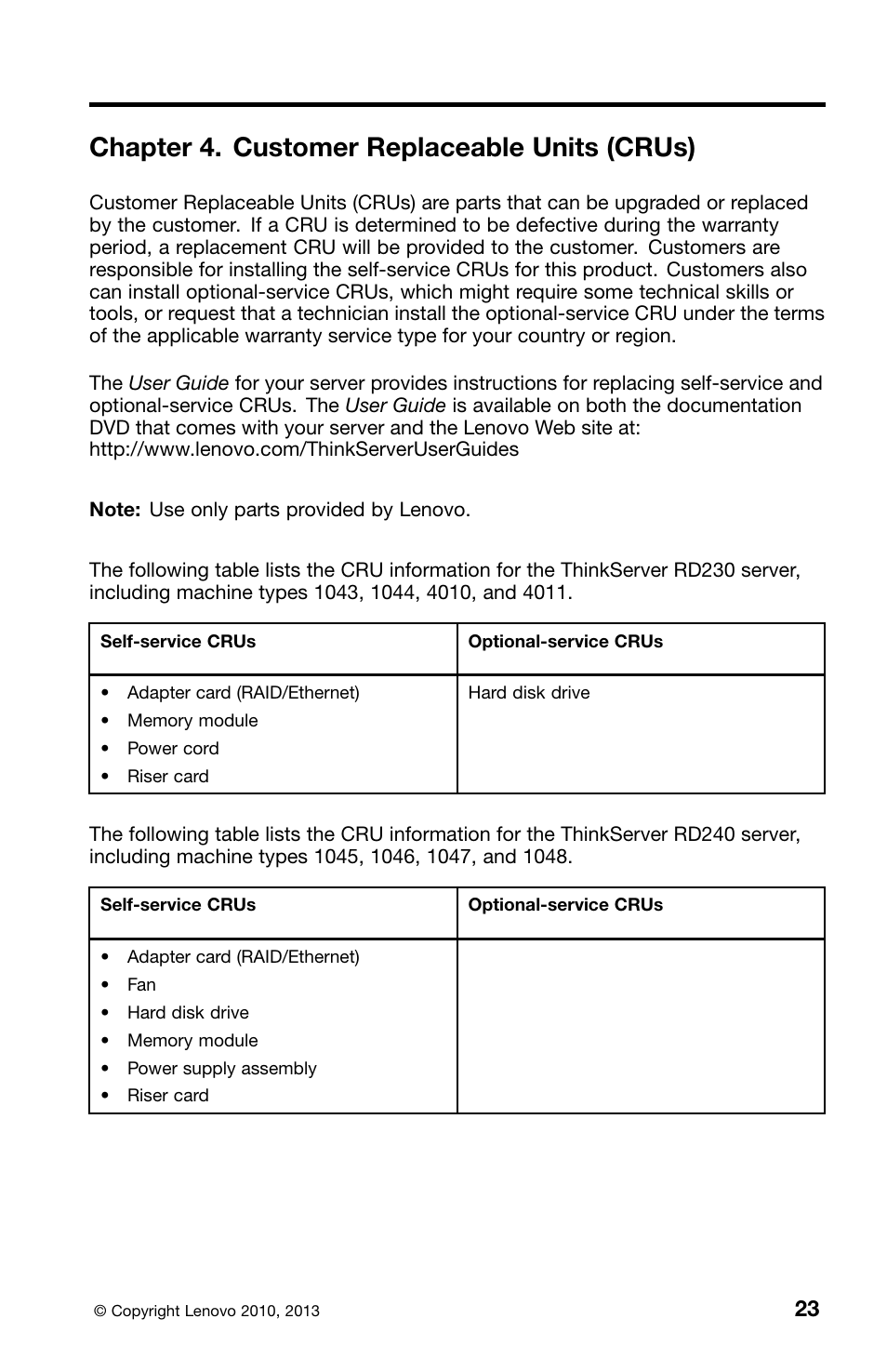 Chapter 4. customer replaceable units (crus) | Lenovo ThinkServer RD240 User Manual | Page 31 / 36