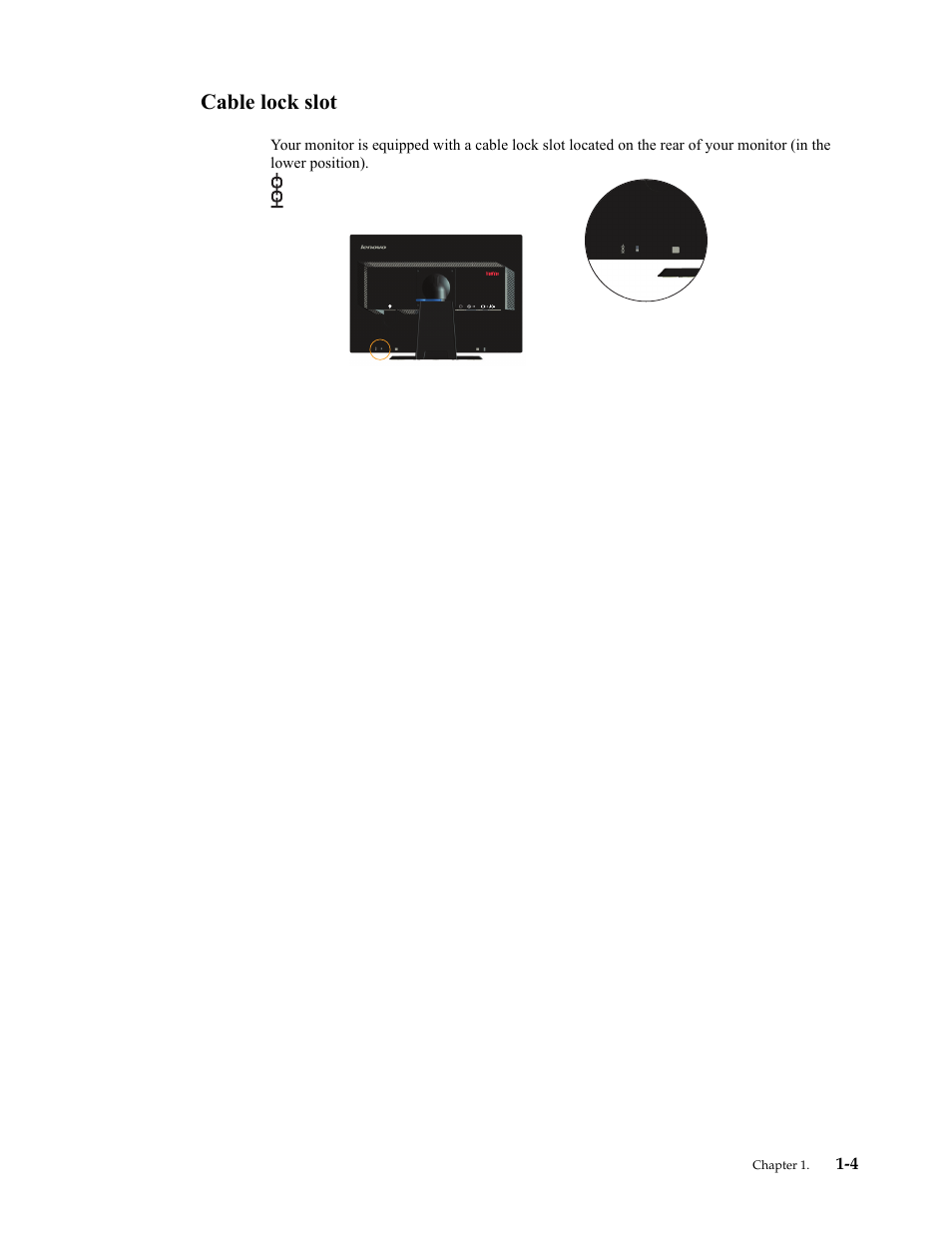 Cable lock slot, Cable lock slot -4 | Lenovo ThinkVision LT2252p wide 22in LED Monitor User Manual | Page 8 / 38